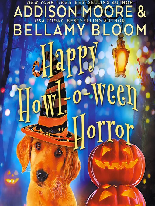 Title details for Happy Howl-o-ween Horror by Addison Moore - Wait list
